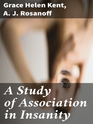 cover image of A Study of Association in Insanity